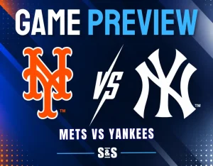 Game preview for Mets vs Yankees.