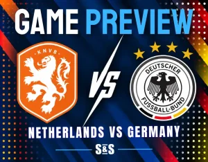 Game preview graphic showing Netherlands vs Germany with team logos and bold text on a dark background.