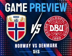 Graphic showing Norway vs Denmark football match preview with team crests and text on a blue background.