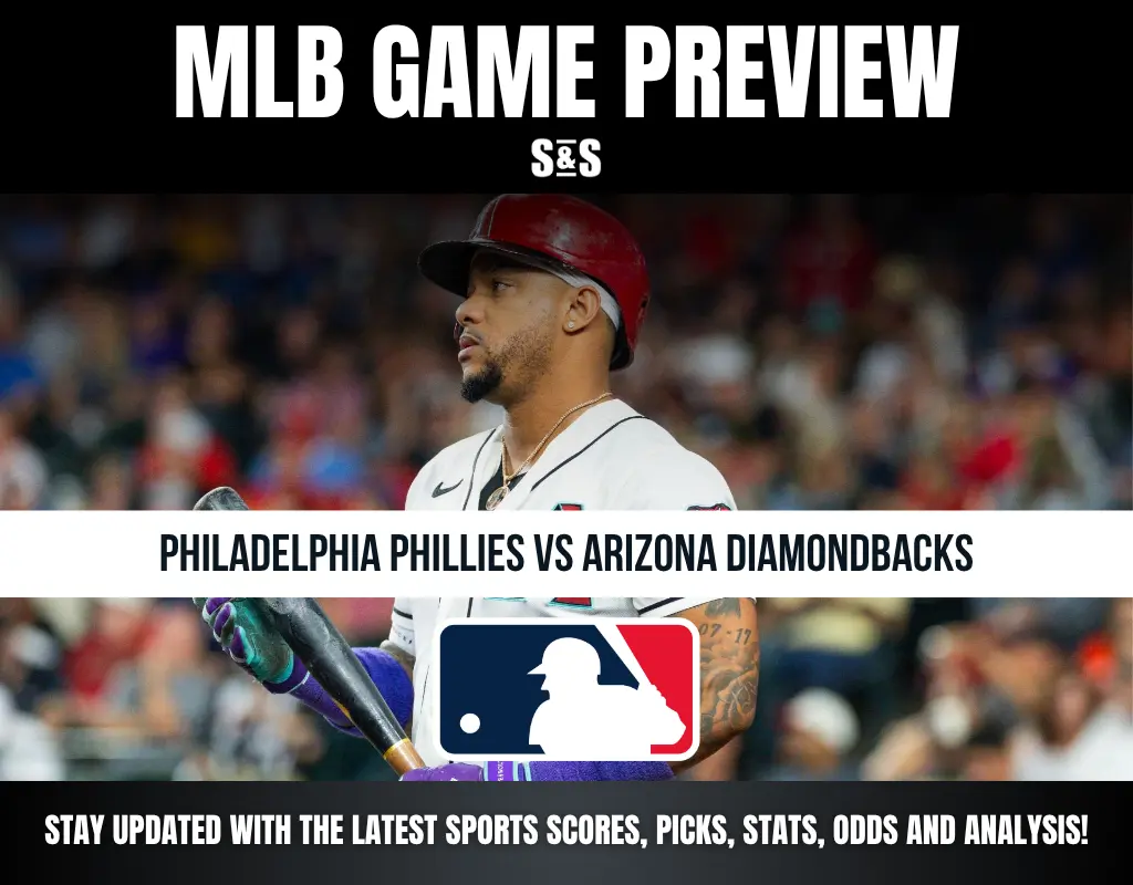 MLB Game Preview: Philadelphia Phillies vs Arizona Diamondbacks. Stay updated with the latest sports scores, picks, stats, odds, and analysis.
