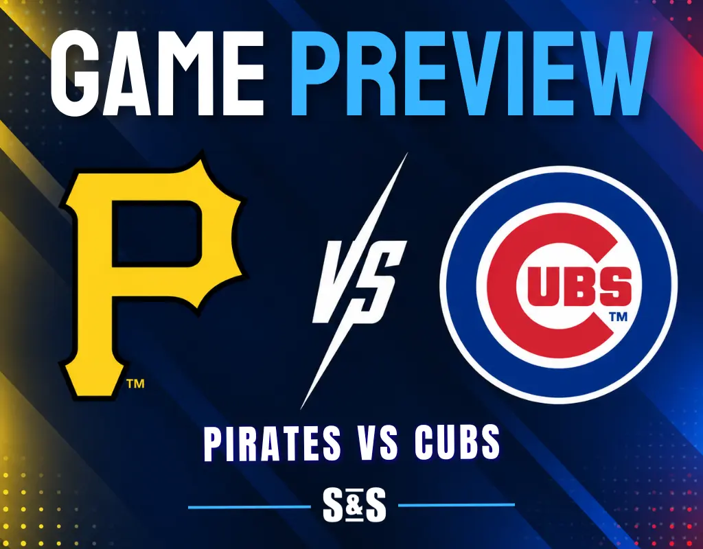 Game preview for Pirates vs Cubs.