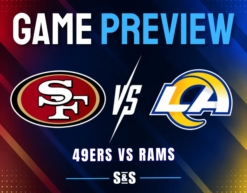 GAME PREVIEW 49ERS VS RAMS