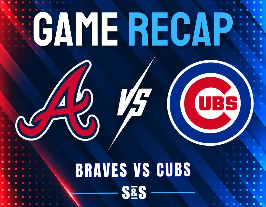 Game recap: Braves vs Cubs.